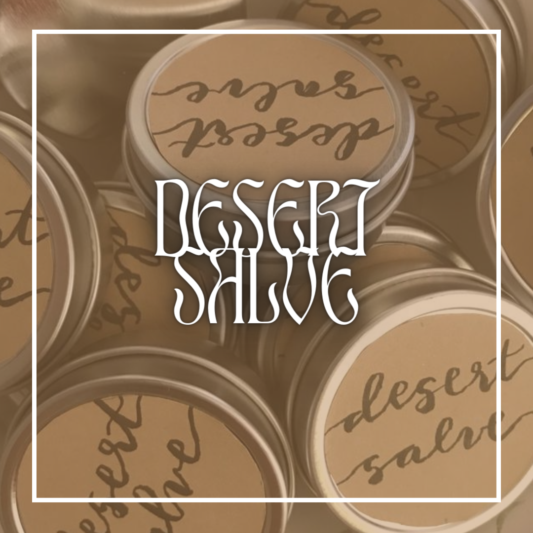 Desert Salve
